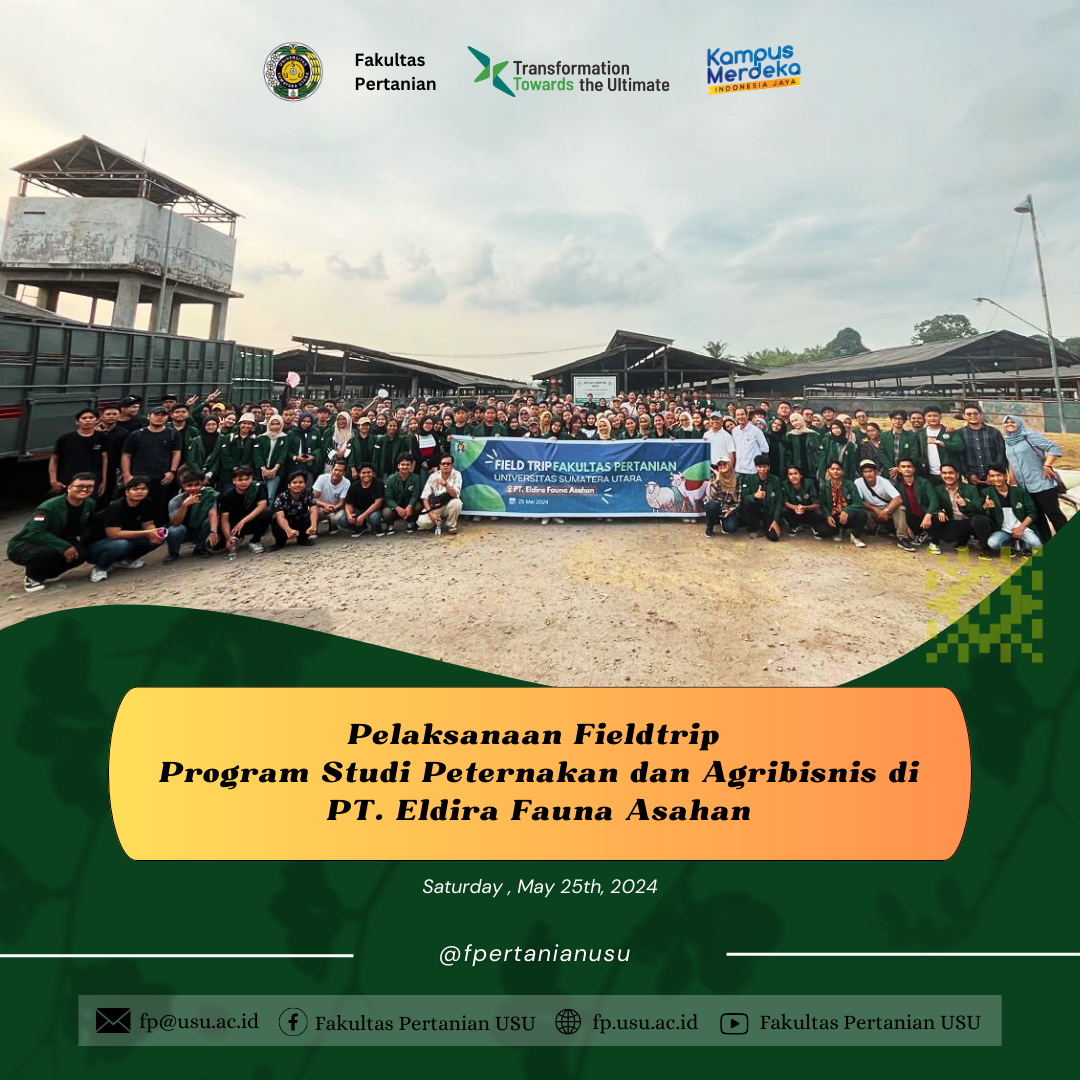 Field Trip Implementation of Animal Husbandry and Agribusiness Study Program at PT. Eldira Fauna Asahan